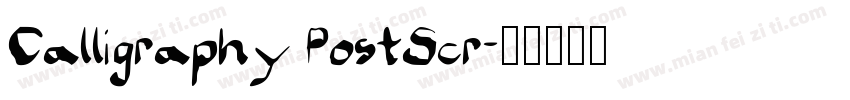 Calligraphy PostScr字体转换